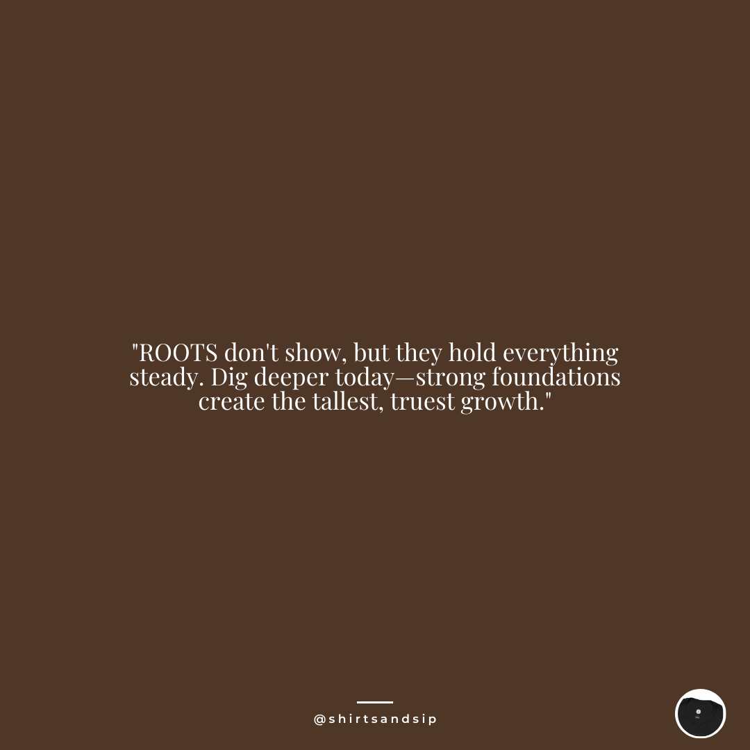 Quote #90 | Root Deep