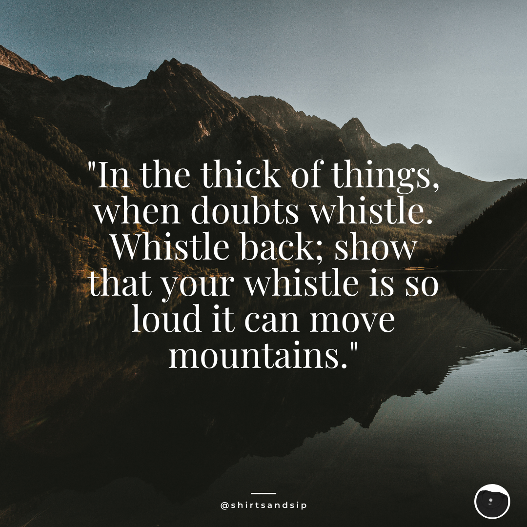 Quote #68 | Whistle back